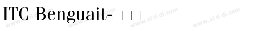ITC Benguait字体转换